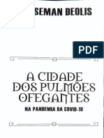 A Cidade Dos Pulmões Ofegantes (Deluxe)