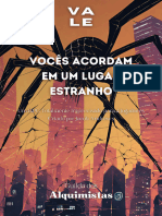 Vocês Acordam em Um Lugar Estranho