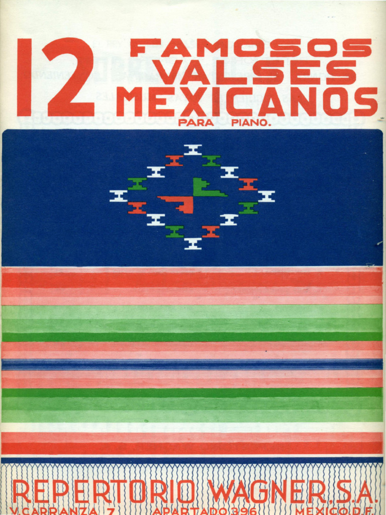 12 Famosos Valses Mexicanos para Piano | PDF