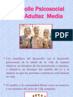 Desarrollo Psicosocial en La ADULTEZ MEDIA