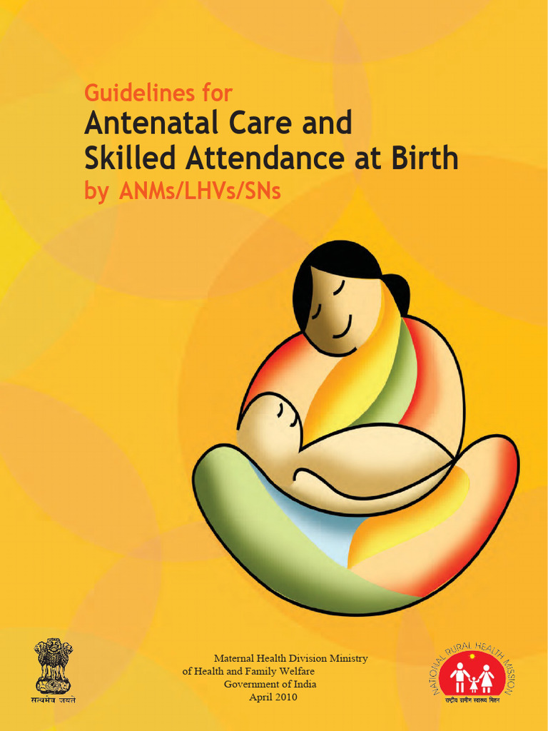 Antenatal Care Guidelines for Skilled Attendance | PDF | Maternal Death ...