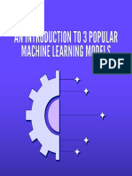 An Introduction To 3 Popular Machine Learning Models