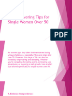 10 Empowering Tips For Single Women Over 50