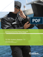 TETRA System Release 7.0: Interfacing Conventional Radio Systems and Recording Devices To The TETRA System