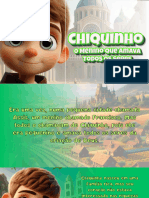 Chiquinho - O Menino Que Amava Todos Os Seres