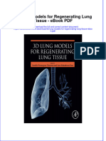 Ebook 3D Lung Models For Regenerating Lung Tissue PDF Full Chapter PDF