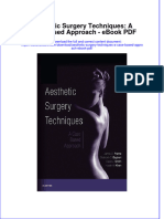 Ebook Aesthetic Surgery Techniques A Case Based Approach PDF Full Chapter PDF