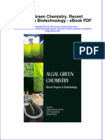 Download ebook Algal Green Chemistry Recent Progress In Biotechnology Pdf full chapter pdf