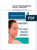 Download ebook Management Of Post Facial Paralysis Synkinesis Pdf full chapter pdf