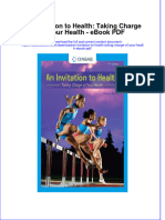 Ebook An Invitation To Health Taking Charge of Your Health PDF Full Chapter PDF