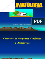 Catolica. Bioclimatologia - Conceitos de Elementos Climáticas e Ambientais