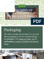 Packaging of Finished ProjectsProducts