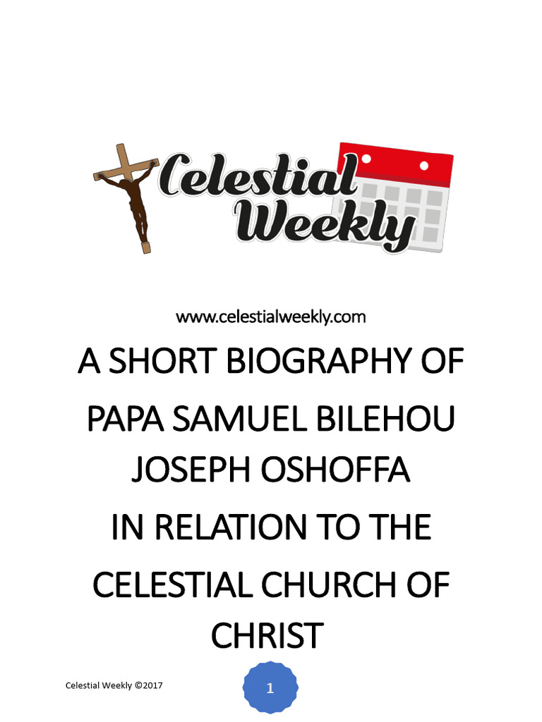 A short biography of papa samuel bilehou joseph oshoffa in relation to