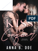 1 - Kiss To Conquer - Anna B Doe
