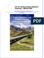 Ebook Flow Analysis For Hydrocarbon Pipeline Engineering PDF Full Chapter PDF