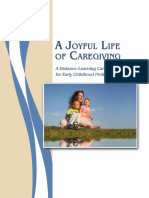 A Joyful Life of Caregiving