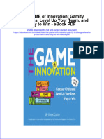 Ebook The Game of Innovation Gamify Challenges Level Up Your Team and Play To Win PDF Full Chapter PDF