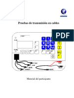 Pruebas de Transmisión en Cables