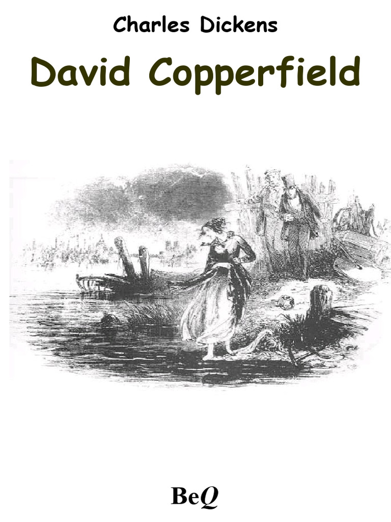 David Copperfield : Naissance et Destin | PDF | Charles Dickens | David ...