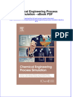 Ebook Chemical Engineering Process Simulation 3 Full Chapter PDF