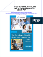 Ebook The Sociology of Health Illness and Health Care A Critical Approach PDF Full Chapter PDF