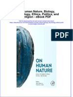 Download ebook On Human Nature Biology Psychology Ethics Politics And Religion Pdf full chapter pdf