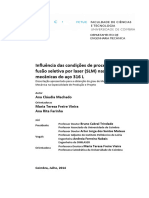 Influencia Das Condicoes de Processamento Da Fusao Seletiva Por Laser SLM Nas Propriedades Mecanicas Do Aco 316 L