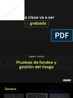 Clase 11 - Pruebas de Fondeo y Gestión Del Riesgo