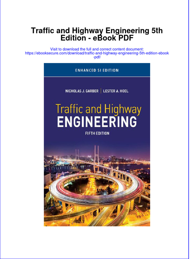 Ebook Traffic and Highway Engineering 5Th Edition PDF Full Chapter PDF PDF Pascal (Unit