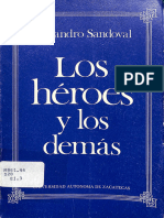 Alejandro Sandoval - Los Héroes y Los Demás