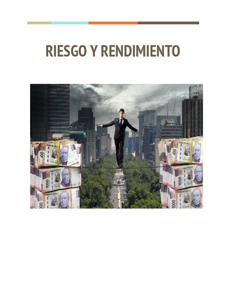 Riesgo y Rendimiento en Finanzas | PDF | Portafolio (Finanzas) | Riesgo