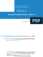 U1 - Tema 2 - SOCIEDAD NORMATIVIDAD Y DERECHO