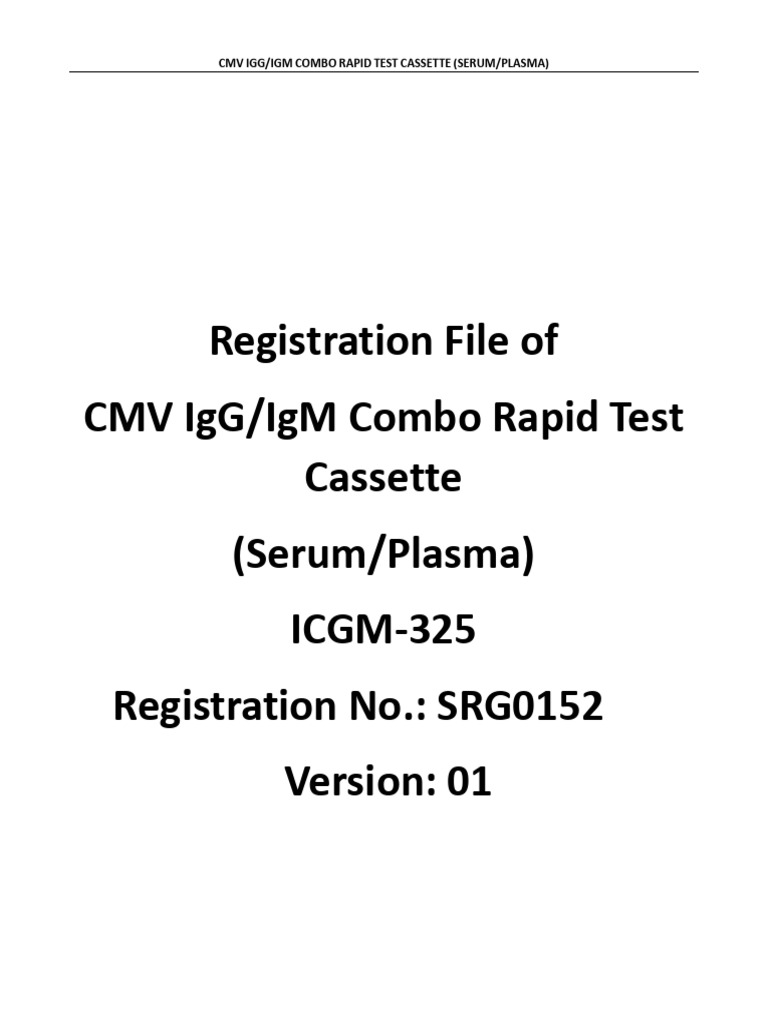 Registration File of CMV Igg/Igm Combo Rapid Test Cassette (Serum ...