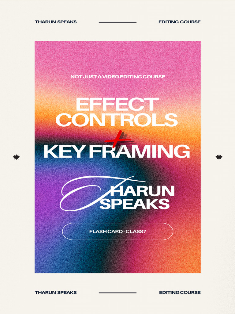 05.effect Controls & Keyframes - Class 07 | PDF
