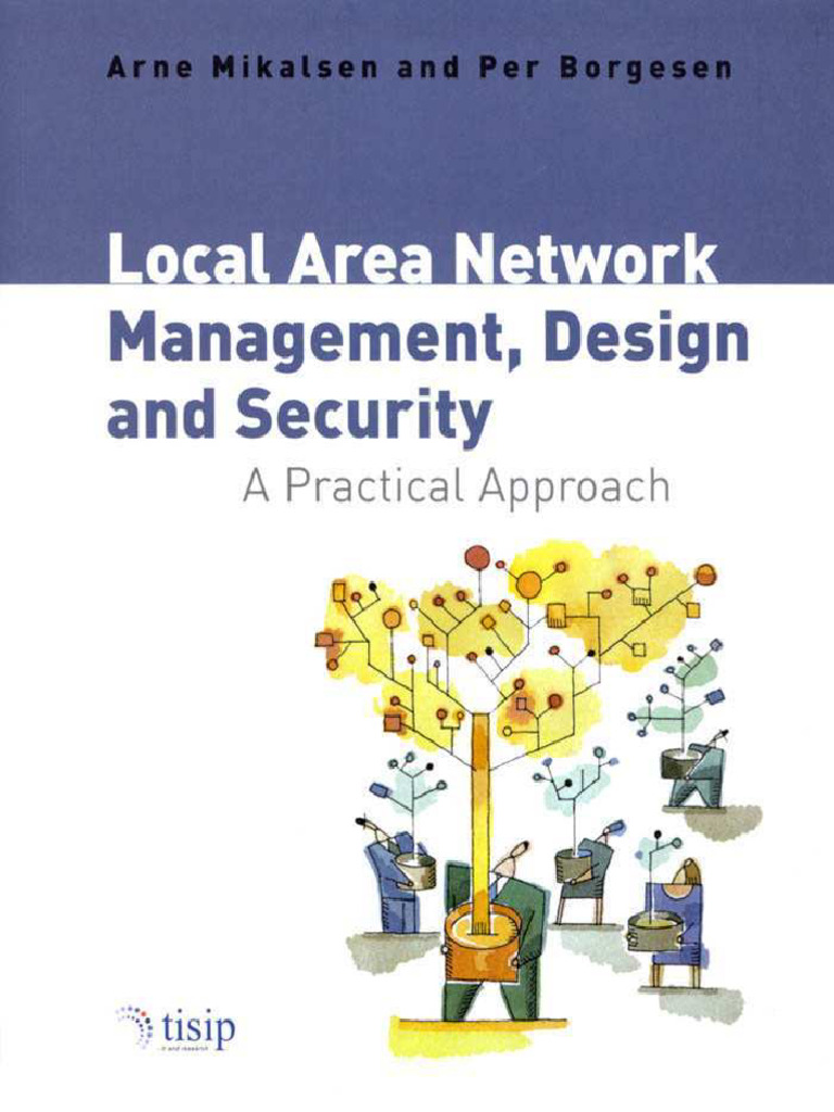 Local Area Network Management Design Security.9780471497691.33857 | PDF ...