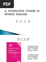 A Foundation Course in Spoken English