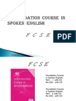 A Foundation Course in Spoken English