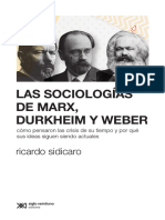 Sidicaro. Las Sociologias de Marx Durkheim y Weber Web