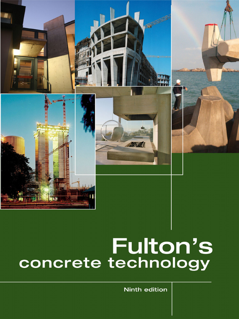 Fultons Concrete Technology (9th Edition) | PDF | Cement | Concrete