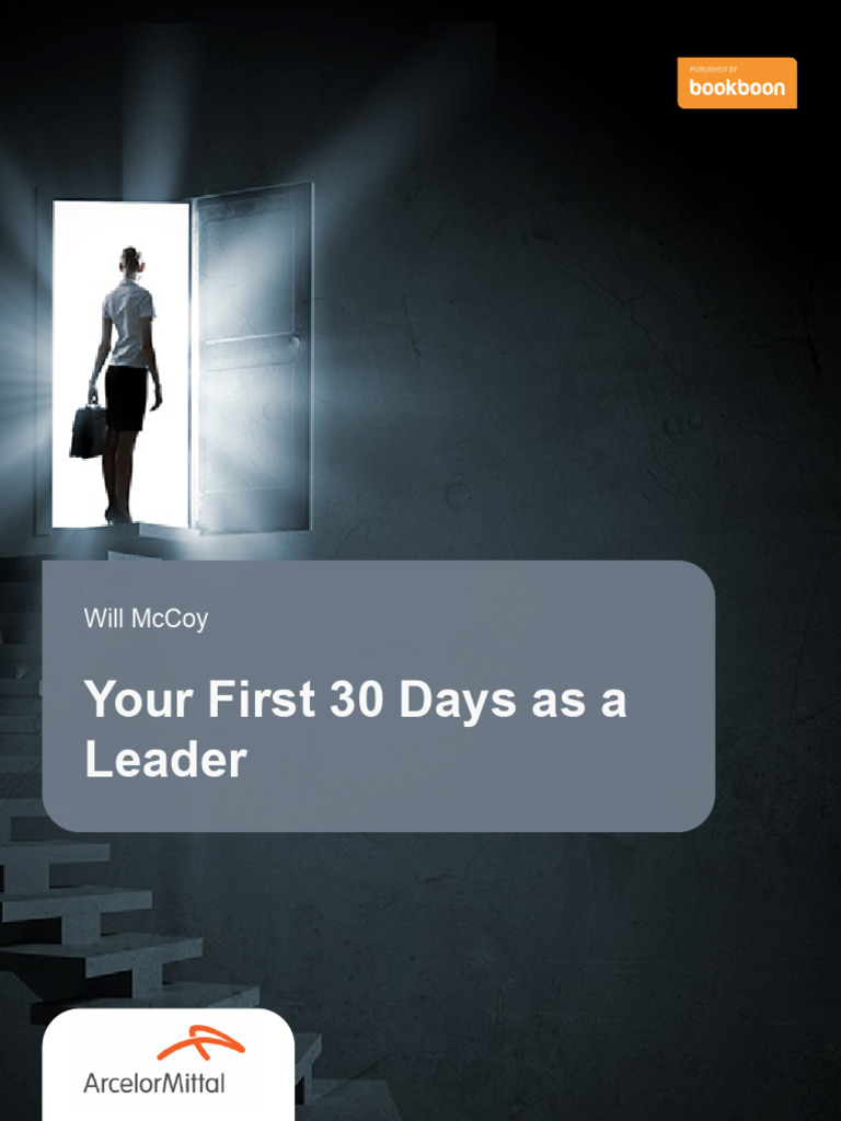 Your First 30 Days as a Leader | PDF | Leadership | Goal