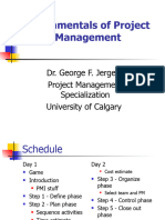 Dr. George F. Jergeas Project Management Specialization University of Calgary