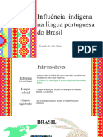 Influência Indígena Na Língua Portuguesa Do Brasil