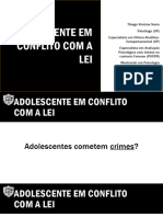 Adolescente em Conflito Com A Lei