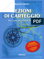 Massimo Caimmi - Lezioni Di Carteggio Per L'esame Della Patente Nautica-Ugo Mursia Editore (2012)