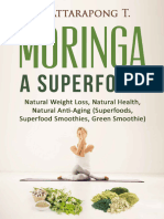 Moringa Oleifera Benefits Superfoods Moringa Tea Moringa Powder Most Powerful Superfood ,.....