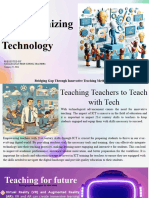 Revolutionizing Education Technology: Bridging Gap Through Innovative Teaching Methods