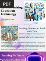 Revolutionizing Education Technology: Bridging Gap Through Innovative Teaching Methods