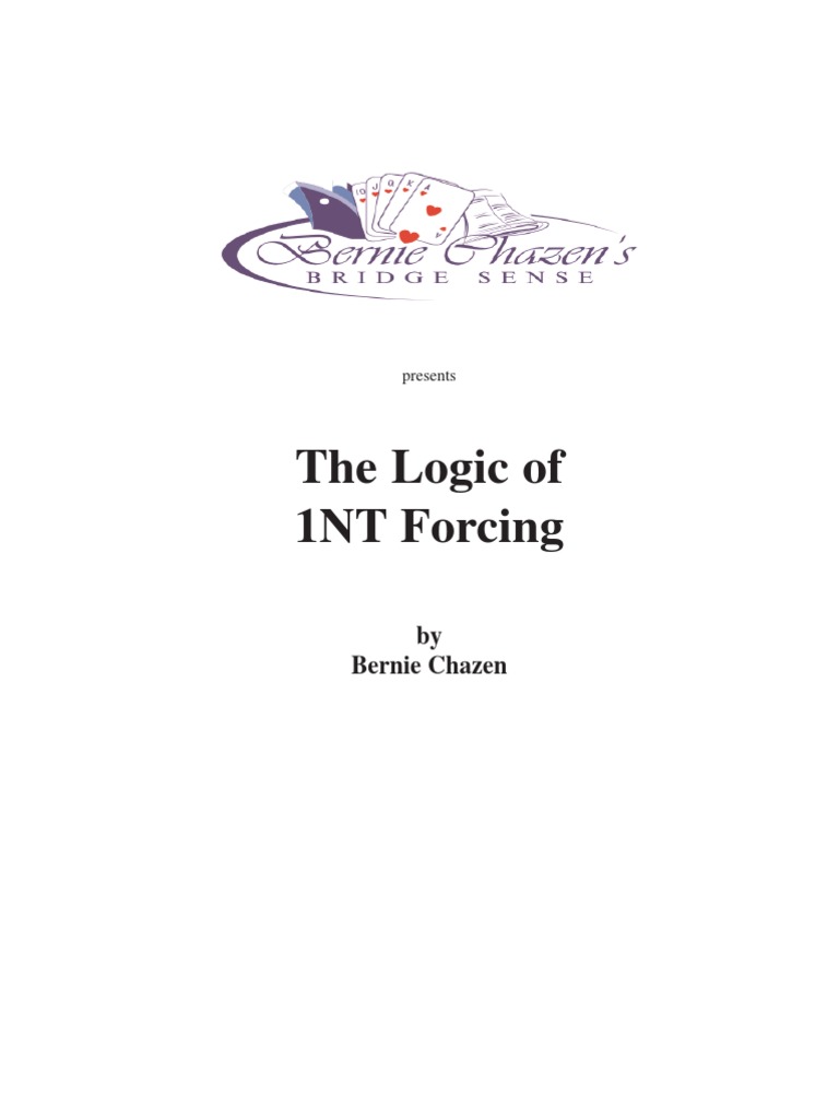 The Logic of 1NT Forcing | PDF | Contract Bridge | French Deck Card Games