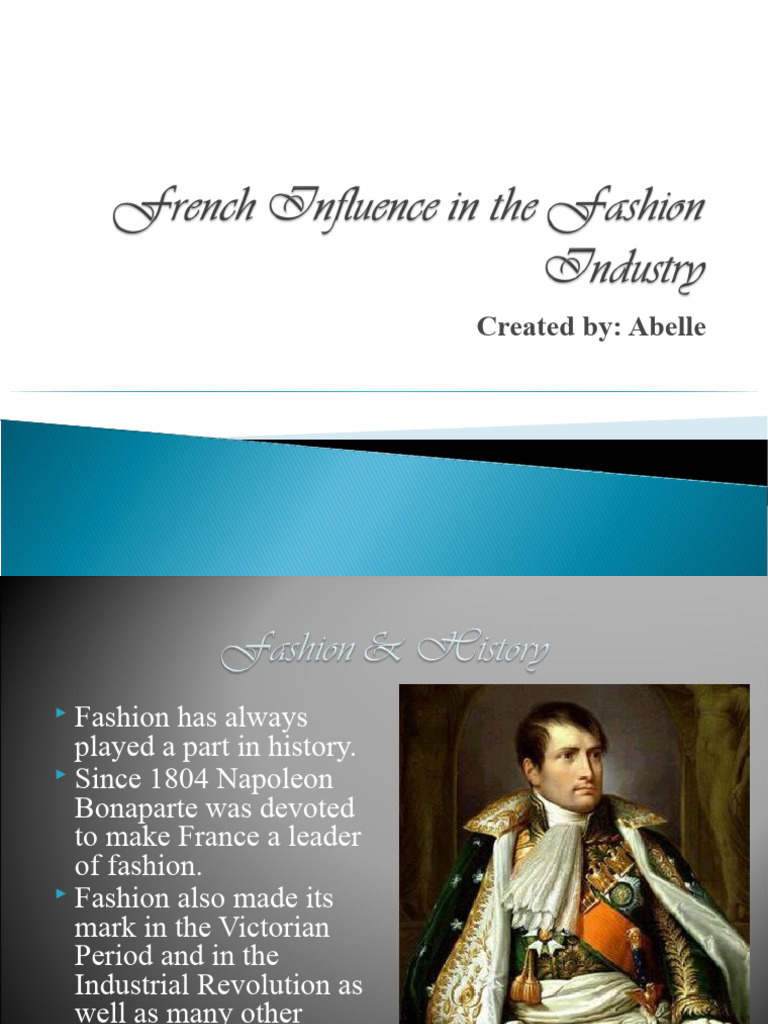 French Influence in the Fashion Industry | PDF | Dress | Fashion