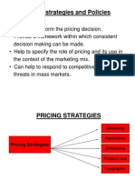 Pricing Strategies and Policies